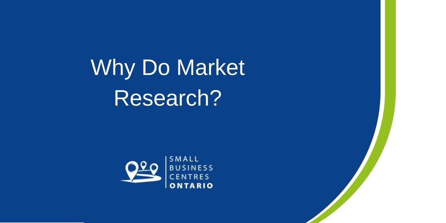 Why Do Market Research Why Do Market Research
